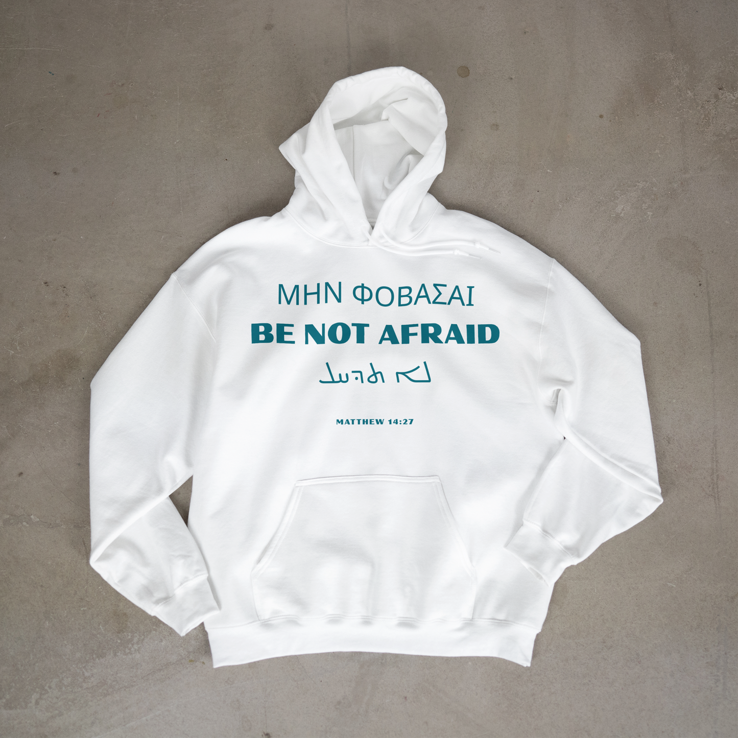 "BE NOT AFRAID" OVERSIZED HOODIE