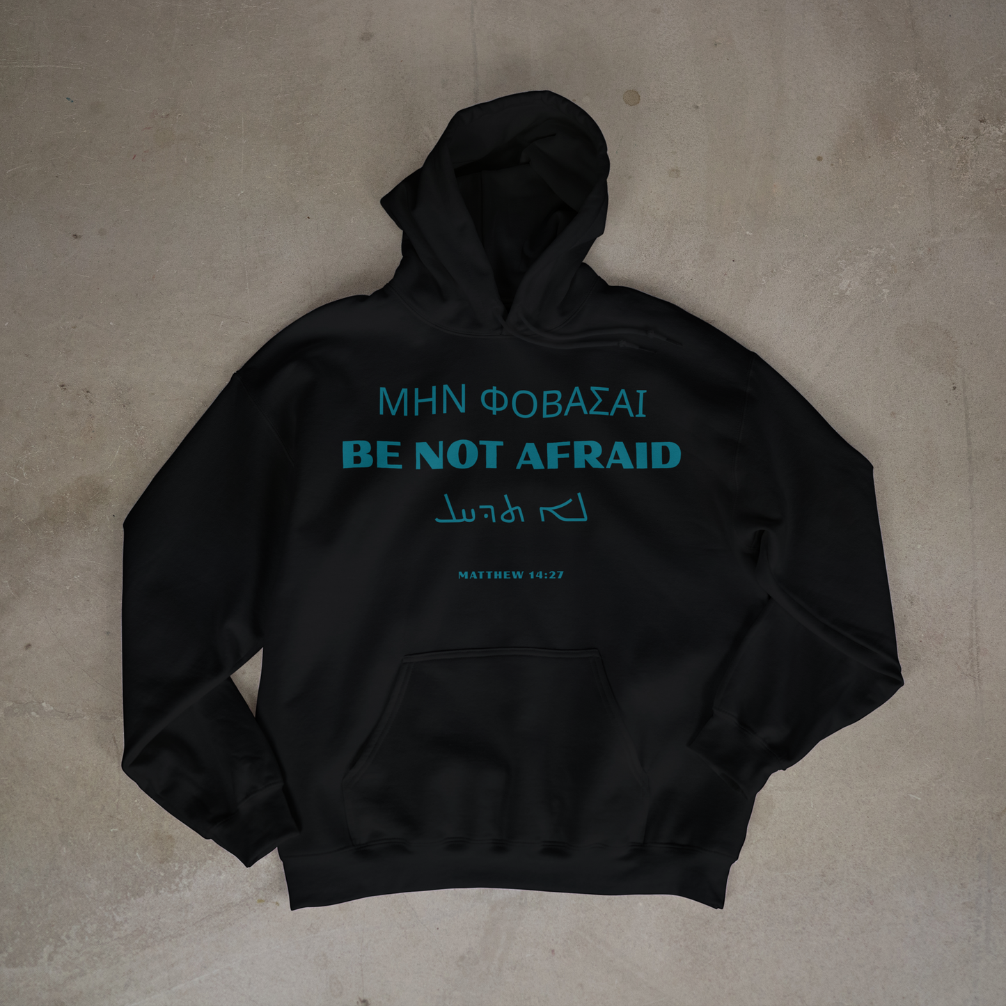 "BE NOT AFRAID" OVERSIZED HOODIE