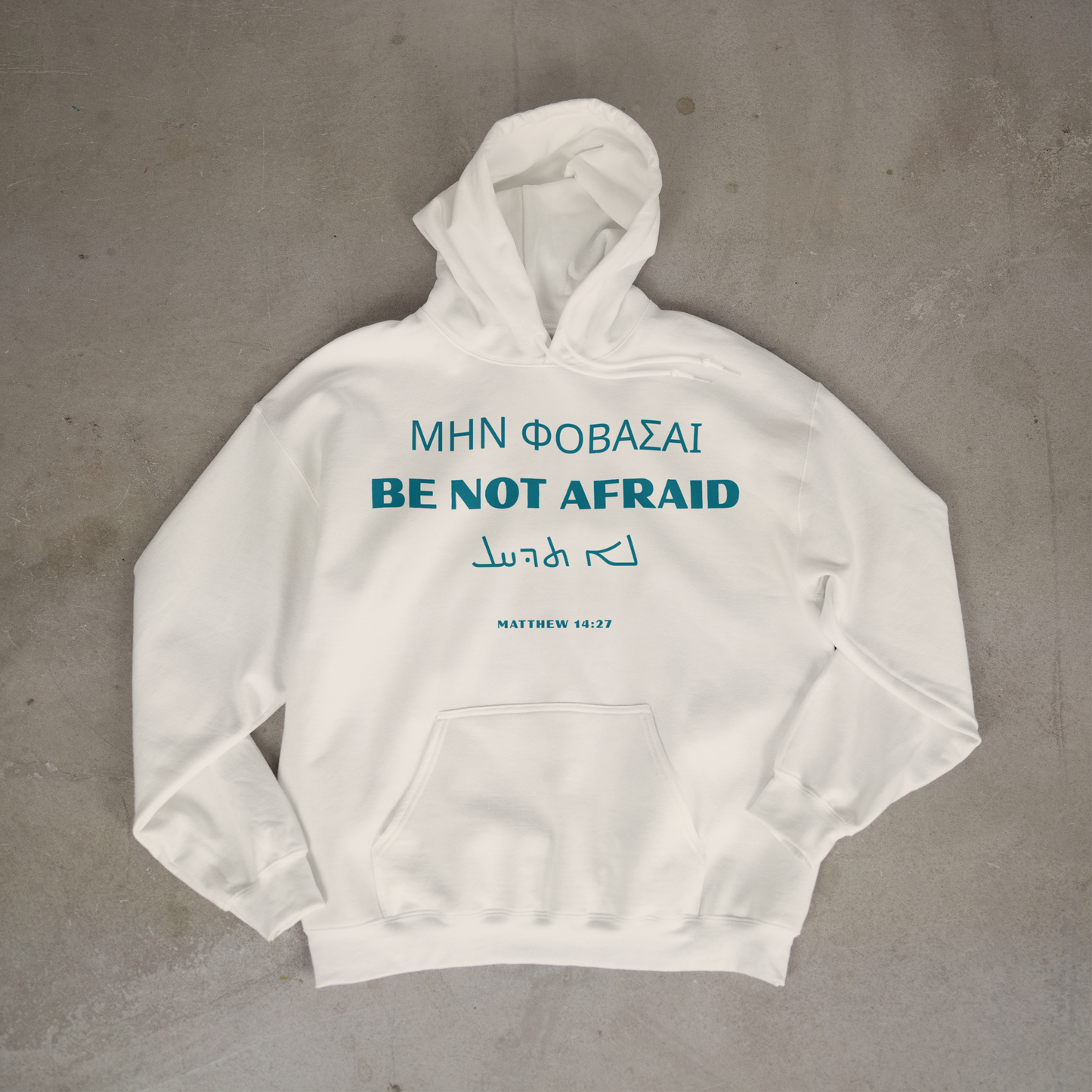 "BE NOT AFRAID" OVERSIZED HOODIE