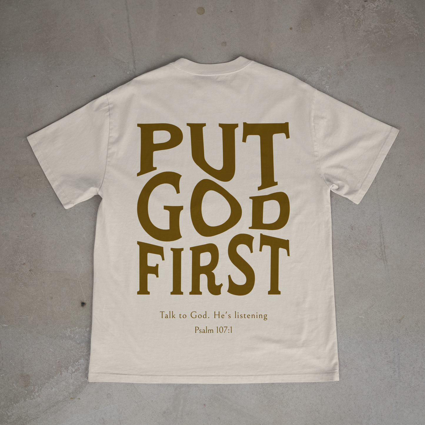 "PUT GOD FIRST" OVERSIZED SHIRT